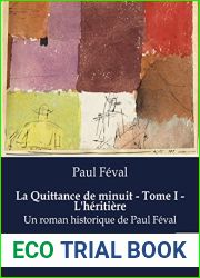 La Quittance de minuit - Tome I - L|heritiere: Un roman historique de Paul Feval