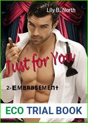 Just for You (Tome 2) - Embrasement