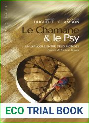 Le chamane et le psy: Un dialogue entre deux mondes