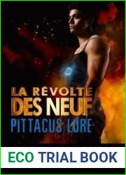 La Revolte des Neuf (Lorien Legacies, #3)