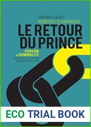 Le Retour du Prince: Pouvoir et criminalite (Un singulier pluriel)