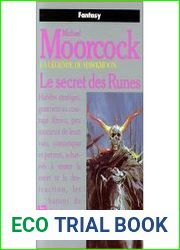 Le Secret des runes (La Legende de Hawkmoon #4)