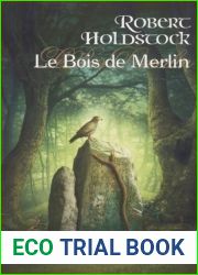 Le Bois de Merlin