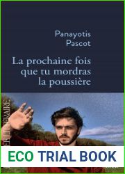 La prochaine fois que tu mordras la poussiere