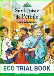 Abel et Leo 03: Sur la piste de l|etoile (French Edition)