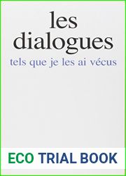 Les Dialogues: tels que je les ai vecus