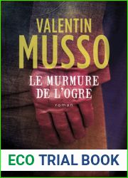 Le murmure de l ogre (French Edition)