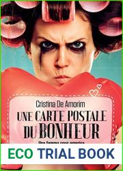 Une carte postale du bonheur: Une femme sous emprise