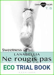 Ne rougis pas Saison 2 Sweetness - tome 5 (French Edition)