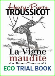 La Vigne maudite du Pont-Charrault: Roman historique
