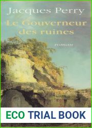 Le Gourverneur des ruines (French Edition)