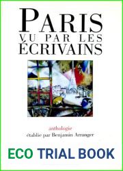 Paris vu par les ecrivains (French Edition)