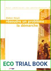 Pour ameliorer les performances. Resoudre un probleme : la demarche, tome 2