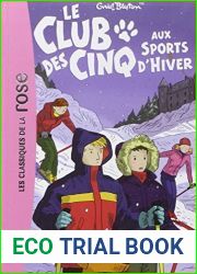 Le Club des Cinq T.09: Aux sports d|hiver