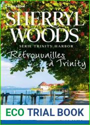 Retrouvailles a Trinity (Trinity Harbor, #3)