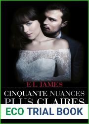 Cinquante nuances plus claires (French Edition)