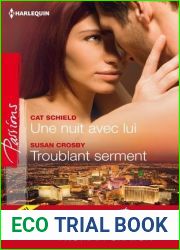 Une nuit avec lui Troublant serment Quelques jours pour s|aimer