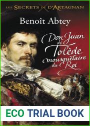 Don Juan de Tolede, mousquetaire du Roi (Les Secrets de d|Artagnan, #1)