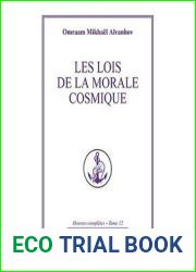 Les lois de la morale cosmique (The Complete Works, #12)