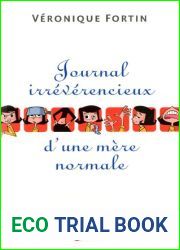 Journal Irreverencieux D|une Mere Normale