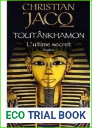 Toutankhamon, l|ultime secret