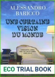 Une certaine vision du monde