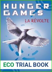 La Revolte (Hunger Games, #3)