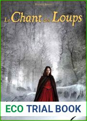 Le chant des loups (Le Grimoire au Rubis, #3)
