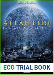 Atlantide, La Legende Interdite