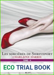 Les sorciere de Shreveport (La communaute du sud, Tome 4)