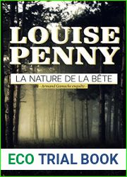 La nature de la bete: Armand Gamache enquete (French Edition)