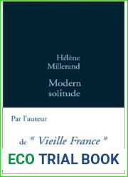 Modern solitude (La Bleue)
