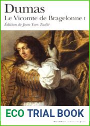 Le Vicomte de Bragelonne I