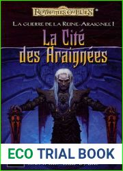 La Cite des araignees (Les Royaumes Oublies, #78)(La guerre de la Reine Araignee, #1)