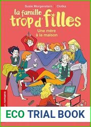 Une mere a la maison (La famille trop d|filles, # 7)