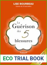 La guerison des 5 blessures