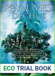 Les Royaumes dechus (La Trilogie de l|heritage, #2)