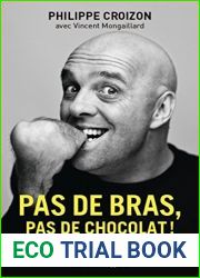 Pas de bras, pas de chocolat ! (Hors collection) (French Edition)
