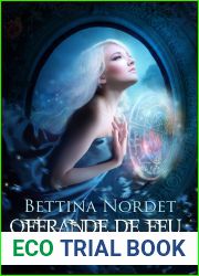 Offrande de feu (La Geste des exiles, #3)