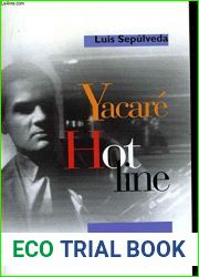 Hot Line Yacare