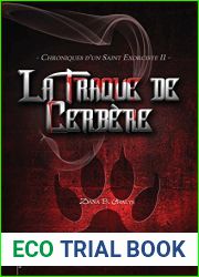 La Traque de Cerbere (Chroniques d|Un Saint Exorciste) (French Edition)