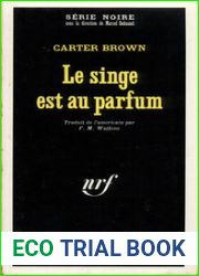 Le singe est au parfum
