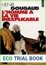 L|homme a la vie inexplicable