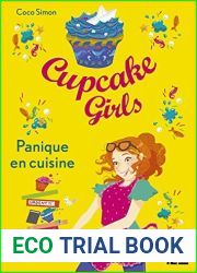 Cupcake Girls - tome 08 : Panique en cuisine (French Edition)