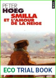 Smilla et l|amour de la neige