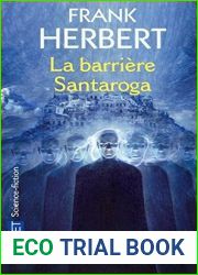 La Barriere Santaroga