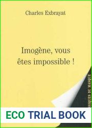 Imogene, Vous Etes Impossible !