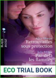 Retrouvailles sous protection - Par-dela les flammes (Black Rose) (French Edition)
