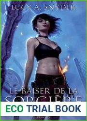 Le baiser de la sorciere (Jessie Shimmer, #2)