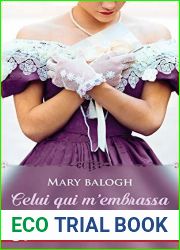 Celui qui m|embrassa (La Saga des Westcott, #2)
